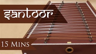 Santoor  Instrumental Music  Music is Universal [upl. by Augie]