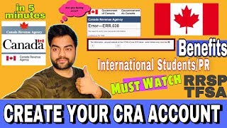 CRA account registration step by step Register CRA account File Taxes and claim CERB CRA benefits [upl. by Kroll701]