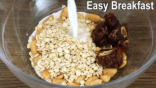 Easy Oats Breakfast Recipe [upl. by Thalia167]