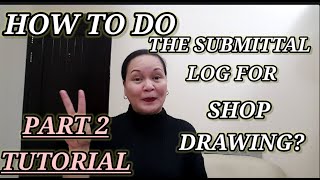 HOW TO DO THE SUBMITTAL LOG AND FORMULA IN EXCEL SHEET FOR SHOP DRAWING PART 2  TUTORIAL [upl. by Marlene668]