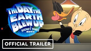 The Day the Earth Blew Up A Looney Tunes Movie  Official Trailer 2025 Eric Bauza Candi Milo [upl. by Sanyu]