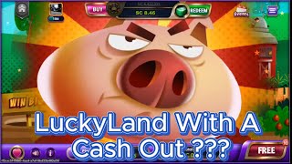 Did We Finally break the LuckyLand Curse As well Cashout [upl. by Abehsat]