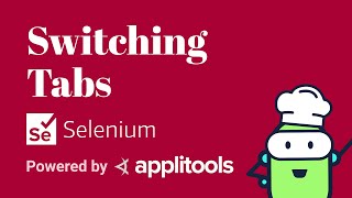How To Switch Between Browser Tabs Using Selenium Webdriver  Test Automation Cookbook [upl. by Ekaterina]