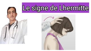 Le signe de Lhermitte [upl. by Ardnwahs899]