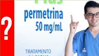 Permetrina para que sirve la permetrina  Y MAS 💊 Sarna pediculosis piojos y los ácaros [upl. by Leis]