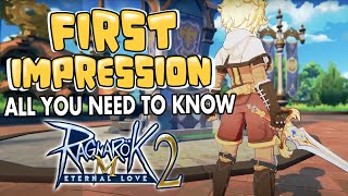 RAGNAROK M ETERNAL LOVE 2  A First Impression All you need to know [upl. by Noli687]