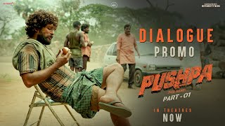 Dialogue promo  4  Pushpa  Allu Arjun  Rashmika Mandanna  Fahadh Faasil  Sukumar  DSP [upl. by Kramer]