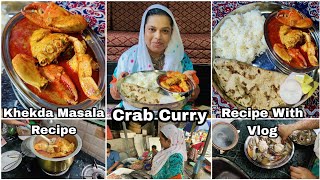 Crab Curry  Khekda Curry Recipe  Crab Masala  How To Clean And Cook The Crabs  Recipe With Vlog [upl. by Sami]