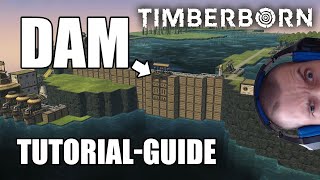 Tinberborn Dam tutorial guide [upl. by Nerha148]