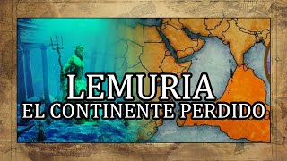 LEMURIA el CONTINENTE PERDIDO Explicación Therion  Lemuria 🗺️ [upl. by Juliane6]