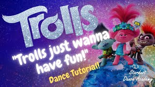 TROLLS JUST WANNA HAVE FUN 🌈 Beginner Family Dance Routine  Learn amp dance along with Miss Hannah ✨ [upl. by Ahsitan]