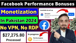 Facebook Bonuses Monetization in Pakistan  Facebook Performance Bonuses  Facebook Earnings [upl. by Ateuqirne]