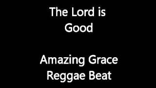 Amazing Grace Reggae Instrumental [upl. by Collie]