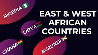 EAST AND WEST AFRICAN COUNTRIES [upl. by Eddi]