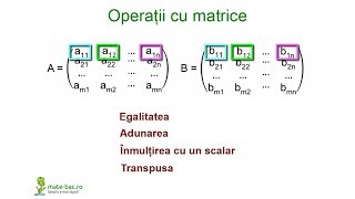 Operatii cu matrice  Algebra cls a 11a [upl. by Keene593]