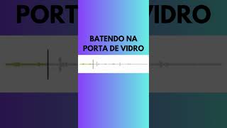 Efeito sonoro  batendo na porta de vidro  shorts [upl. by Blakelee]