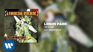 H Vltg3  Linkin Park Reanimation [upl. by Rheba]