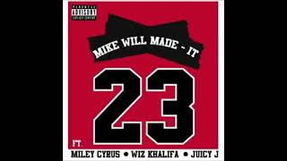 23  MILEY CYRUS FEAT MIKE WILL MADE IT  EXPLICIT  AUDIO OFICIAL [upl. by Nueovas]