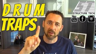 Drum traps why they suck and what to do about them [upl. by Rubma]