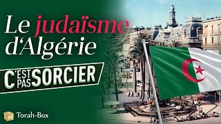 LE JUDAÏSME D’ALGÉRIE 🇩🇿Cest Pas Sorcier [upl. by Grazia]