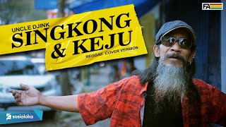 Singkong dan Keju Reggae Version [upl. by Ettenim745]