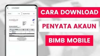 Cara Muat Turun Penyata Akaun Bank Islam Atau Download Bank Statement Di BIMB Mobile App [upl. by Anairam]