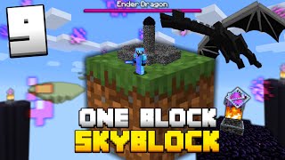 Minecraft Skyblock But You Only Get ONE BLOCK 9 FINALE [upl. by Reklaw]