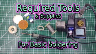 Required Tools and Supplies For Basic Soldering  Soldering Basics  Soldering for Beginners [upl. by Thurmond]