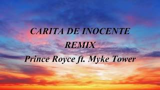 Carita de Inocente Remix  Prince Royce ft Mike Towers LetraLyrics [upl. by Ahkihs986]