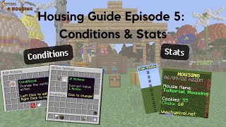 Conditions amp Stats  Hypixel Housing Guide [upl. by Auqcinahs903]