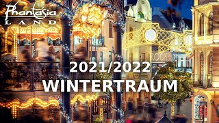 Phantasialand Wintertraum 20212022 │Magische WinterMomente erleben [upl. by Toft812]