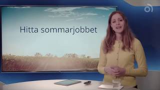 Så lyckas du få ett sommarjobb [upl. by Ramraj]