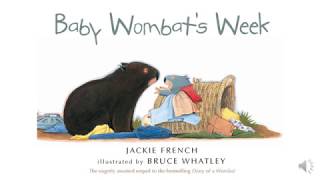 Baby Wombats Week by Jackie French read aloud book Narrated by Mrs Kenny [upl. by Saloma]