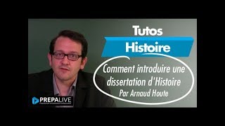 Comment introduire une dissertation dHistoire [upl. by Giselbert]