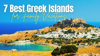 Best Greek Islands for Families  7 Best Greeks Destinations for Family Travel [upl. by Mommy]