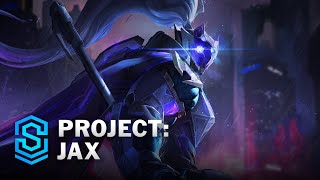 PROJECT Jax Skin Spotlight  League of Legends [upl. by Pratte]