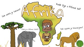 Afrika a všechno o ní kresleně a jednoduše [upl. by Stormi607]