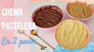 CREMA PASTELERA RIQUISIMA Fácil y Cremosa 1 receta 3 sabores Sólo 2 pasos 🍦 [upl. by Crofoot147]