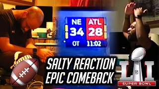 SUPER BOWL 51 🏈 REACTION PATRIOTS vs FALCONS quotEPIC COMEBACKquot SALTY ENDING [upl. by Gnaw]