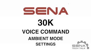 Sena 30K Voice Commands [upl. by Odnama491]