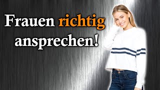 Frauen Ansprechen  Der SPONTANE Cold Approach [upl. by Millham327]