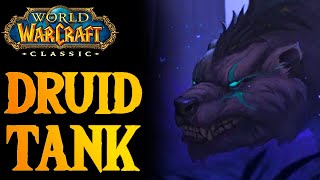 WOW Classic DRUID TANK GUIDE  Lvl 60 [upl. by Capps]