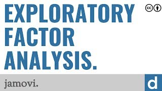 Exploratory factor analysis — jamovi [upl. by Anikes]