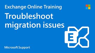 How to troubleshoot Exchange Online migration issues  Microsoft [upl. by Ellenoj541]