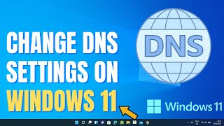 How to Change DNS Settings on Windows 11  Change the DNS Server [upl. by Eaned27]