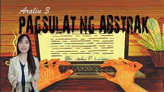 Aralin 3  Pagsulat ng Abstrak [upl. by Lowrie889]