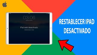 Solución IPAD o IPHONE está Desactivado  Restablecer código contraseña olvidada [upl. by Yorle]