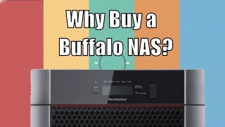 Why Should you Buy a Buffalo NAS [upl. by Nashbar976]