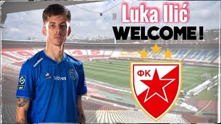 Luka Ilić  WELCOME TO CRVENA ZVEZDA  HD [upl. by Egdamlat]