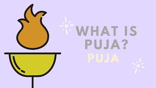 What is Puja [upl. by Notslar]